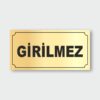 Girilmez Levhası GL-01