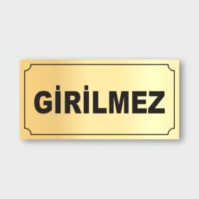 Girilmez Levhası GL-01