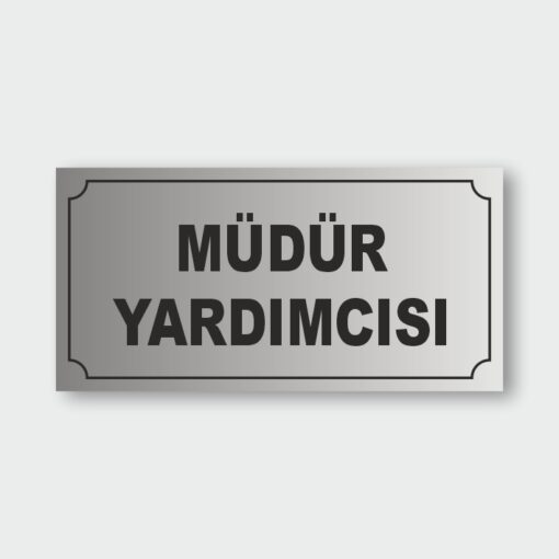 Müdür Yardımcısı Levhası MYL-01